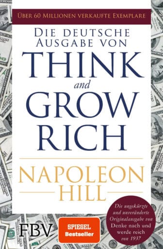 Denke nach und werde reich - Napoleon Hill